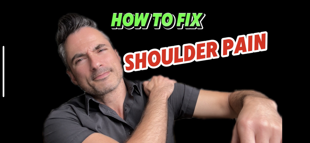 How to Fix Shoulder Pain